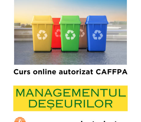 Curs online autorizat Managementul deșeurilor